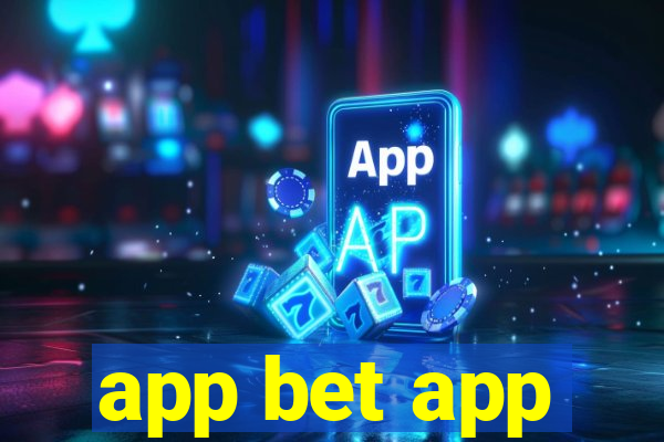 app bet app